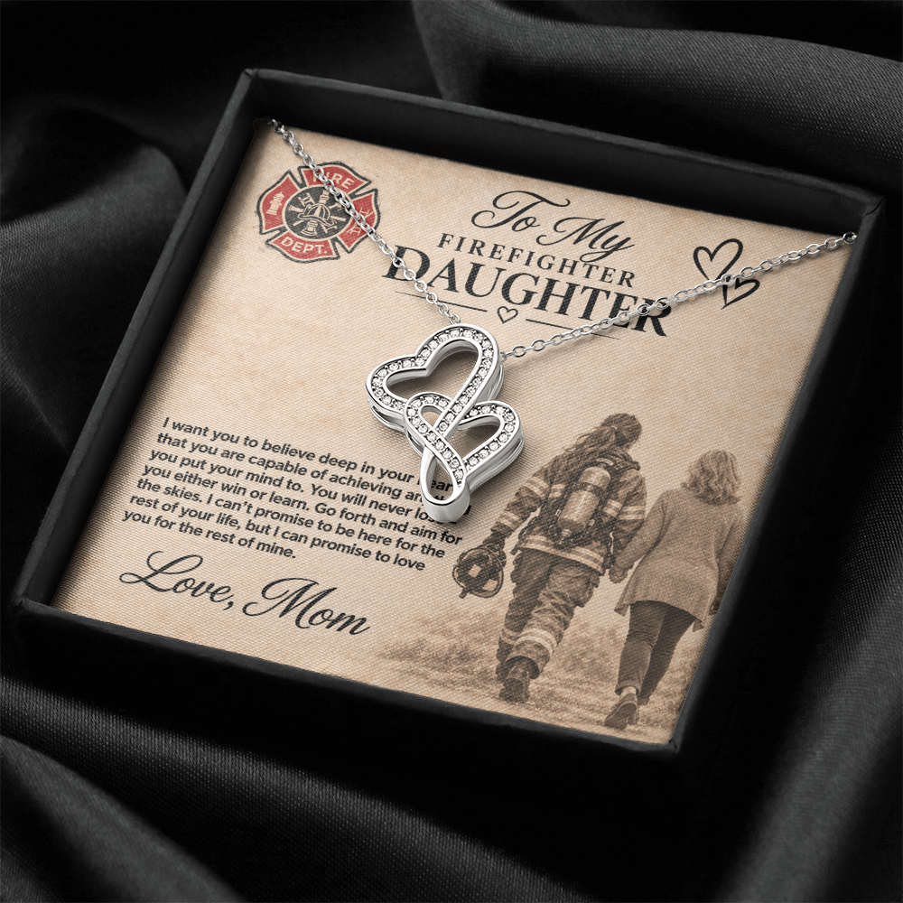 To my Firefighter Daughter Love mom