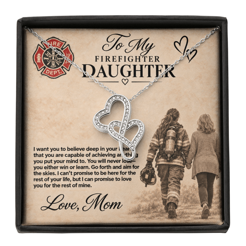 To my Firefighter Daughter Love mom