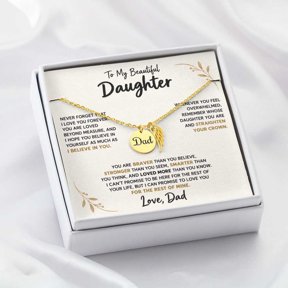 To my beautiful daughter love dad