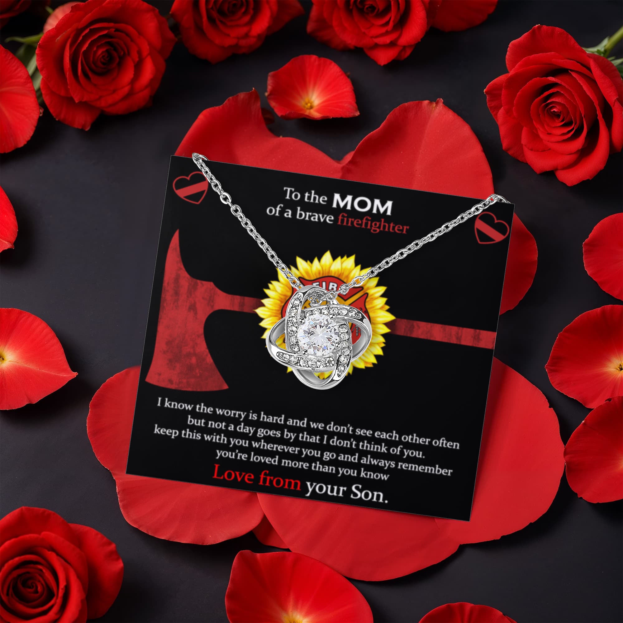 To The Mom Of A Brave Firefighter