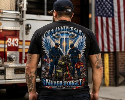 25th Anniversary 9/11 Never Forget T-Shirt
