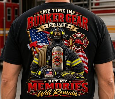Retired Firefighter T-Shirt - Bunker Gear Memories Retirement Gift