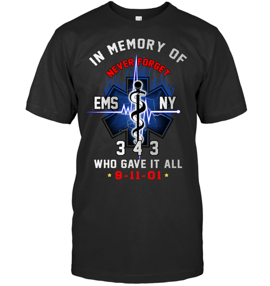 In Memory of Never Forget Ems