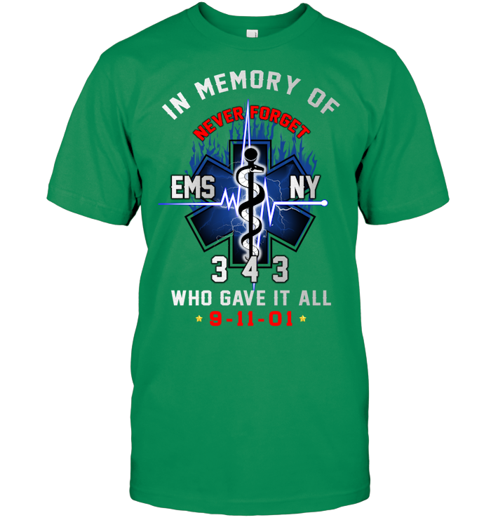 In Memory of Never Forget Ems