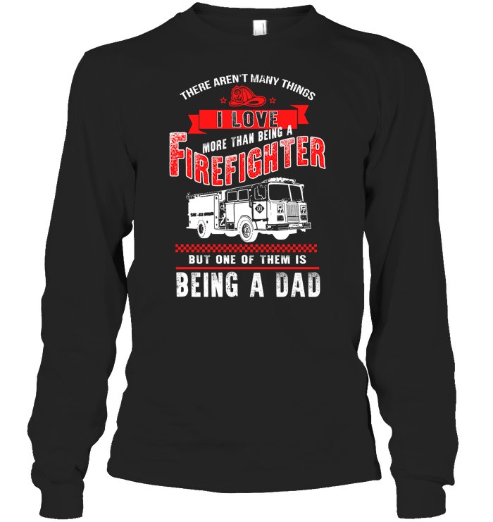 There aren't many things I love more than a firefighter