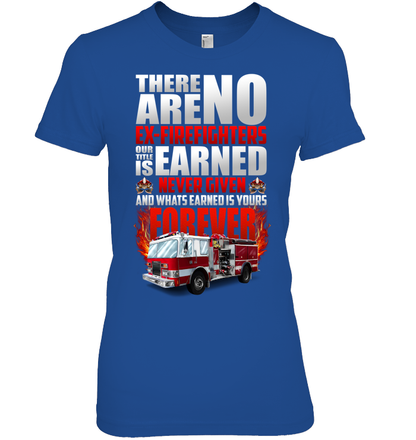 There Are No Ex Firefighter