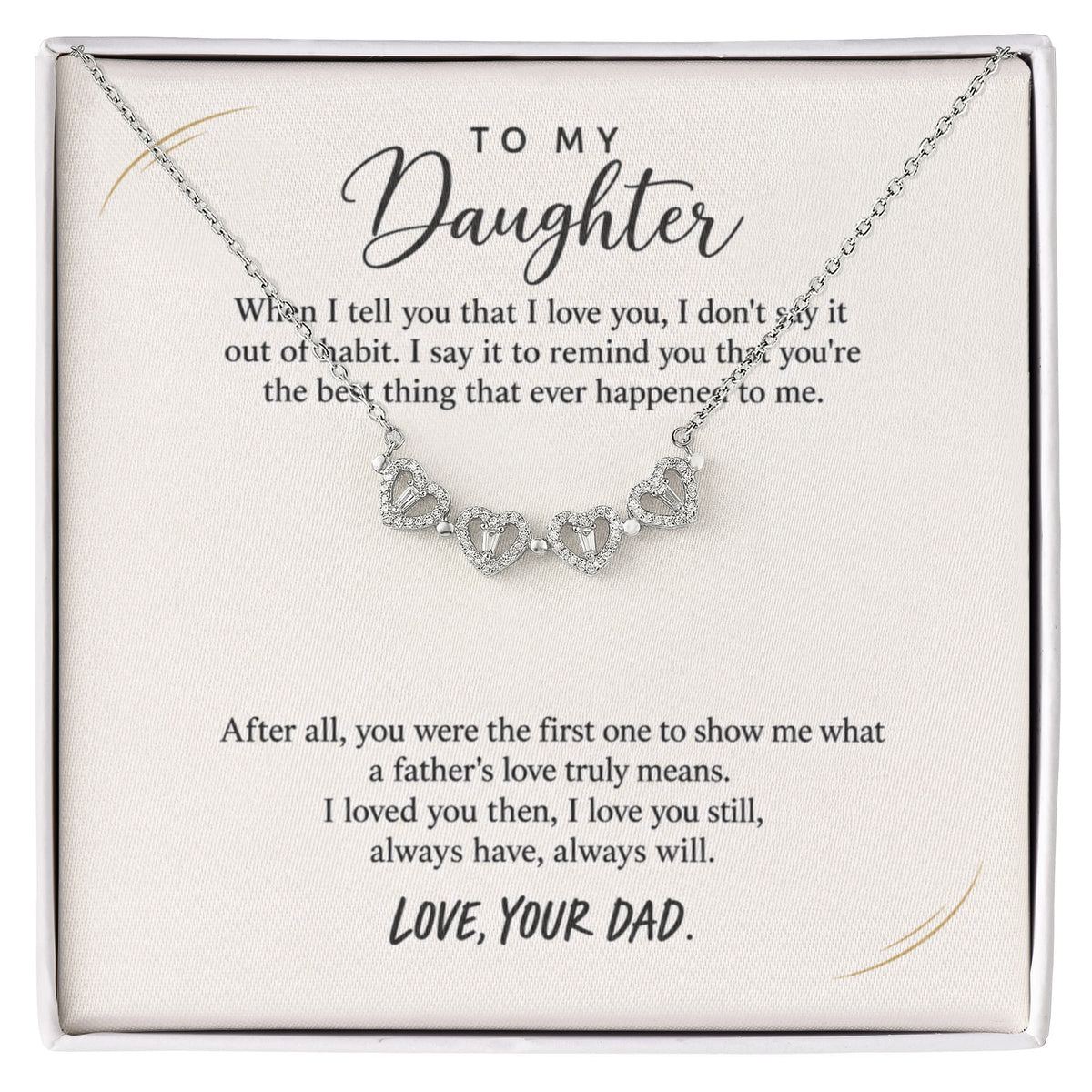 To My Daughter Love Your DAD
