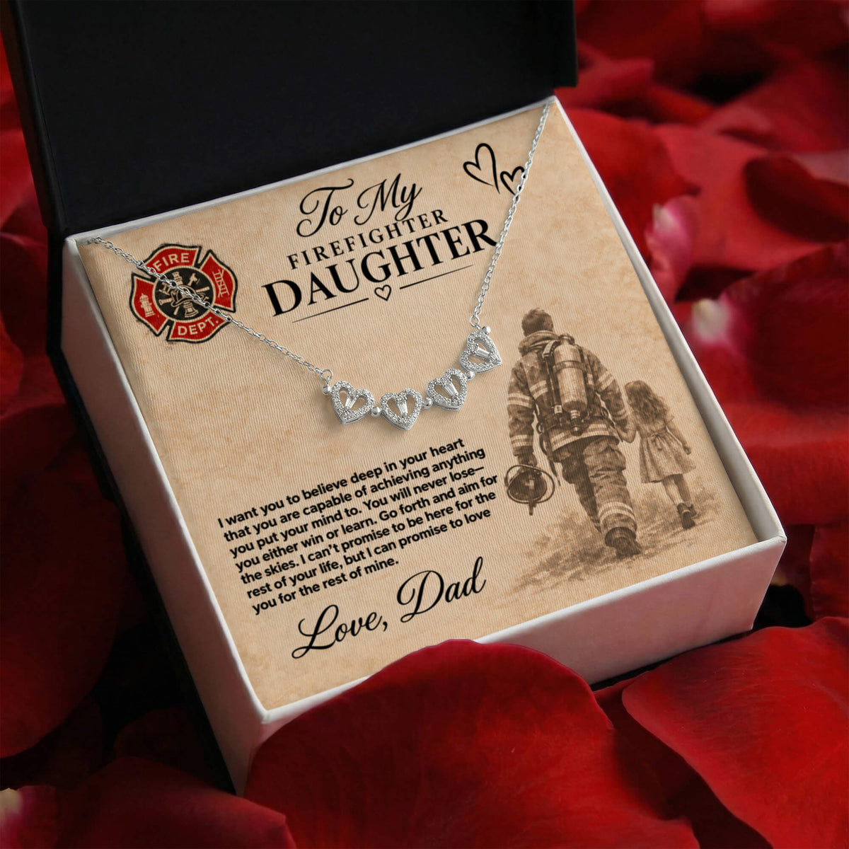 To my Firefighter daughter love dad