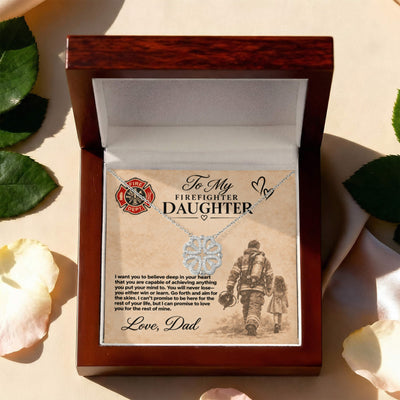 To my Firefighter daughter love dad