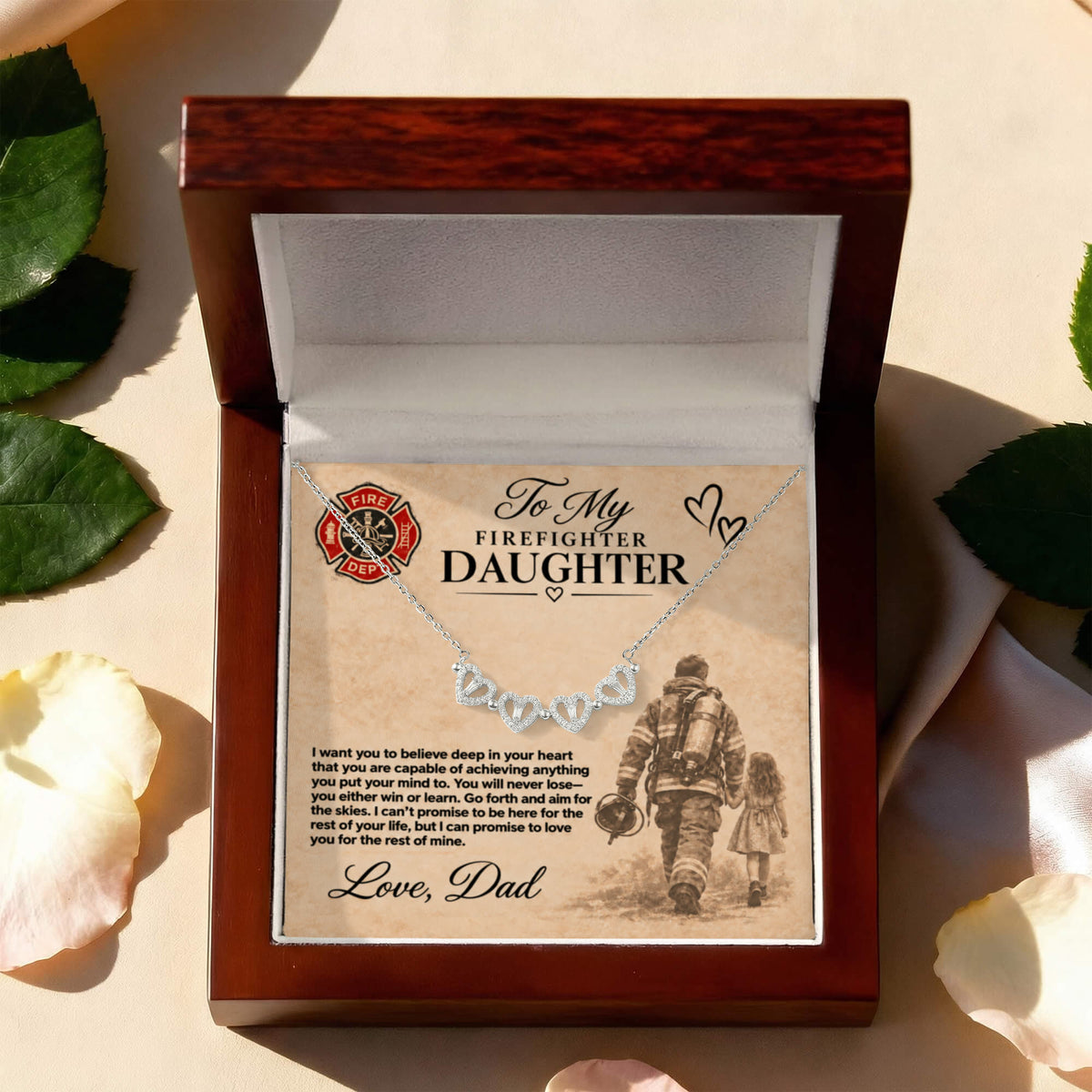 To my Firefighter daughter love dad