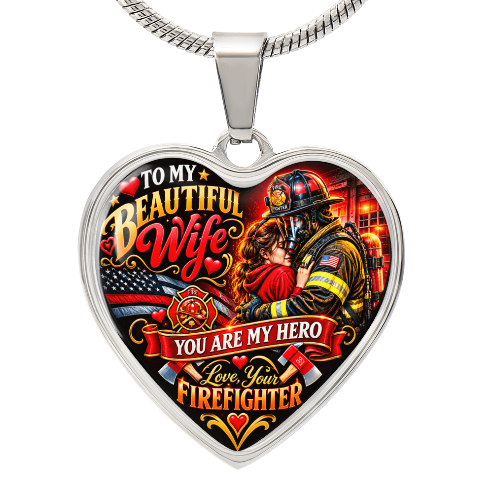 Firefighter Wife Heart Necklace – "You Are My Hero" Gift From Firefighter Husband