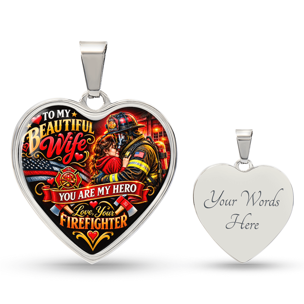 Firefighter Wife Heart Necklace – "You Are My Hero" Gift From Firefighter Husband
