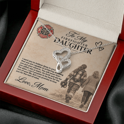 To my Firefighter Daughter Love mom