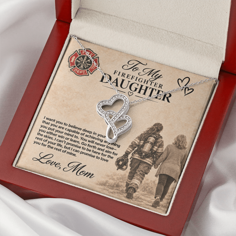 To my Firefighter Daughter Love mom