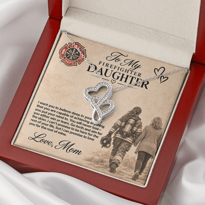 To my Firefighter Daughter Love mom