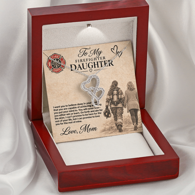 To my Firefighter Daughter Love mom