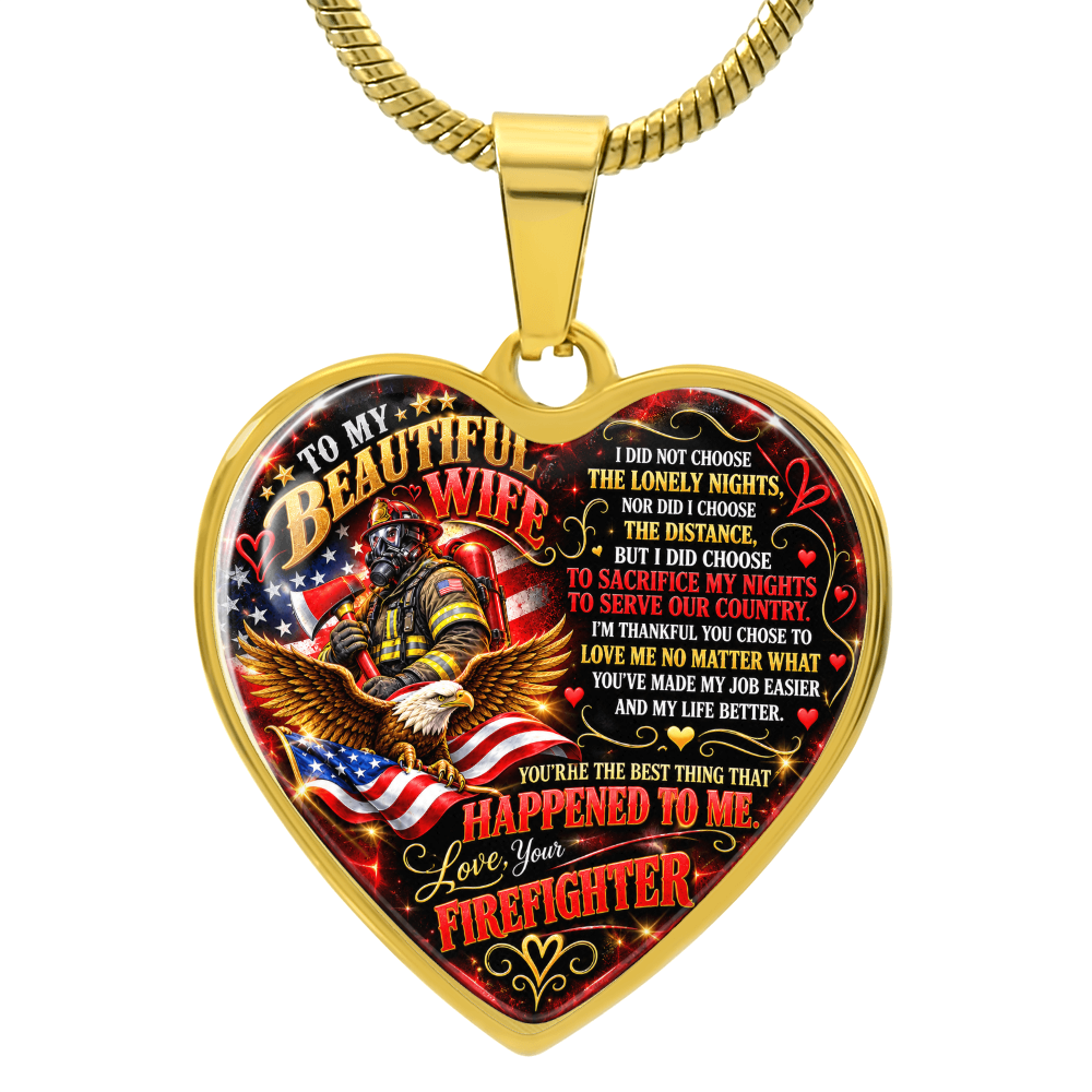 To My Beautiful Wife – Love, Your Firefighter – Patriotic Heart Necklace, Firefighter Wife Appreciation Gift