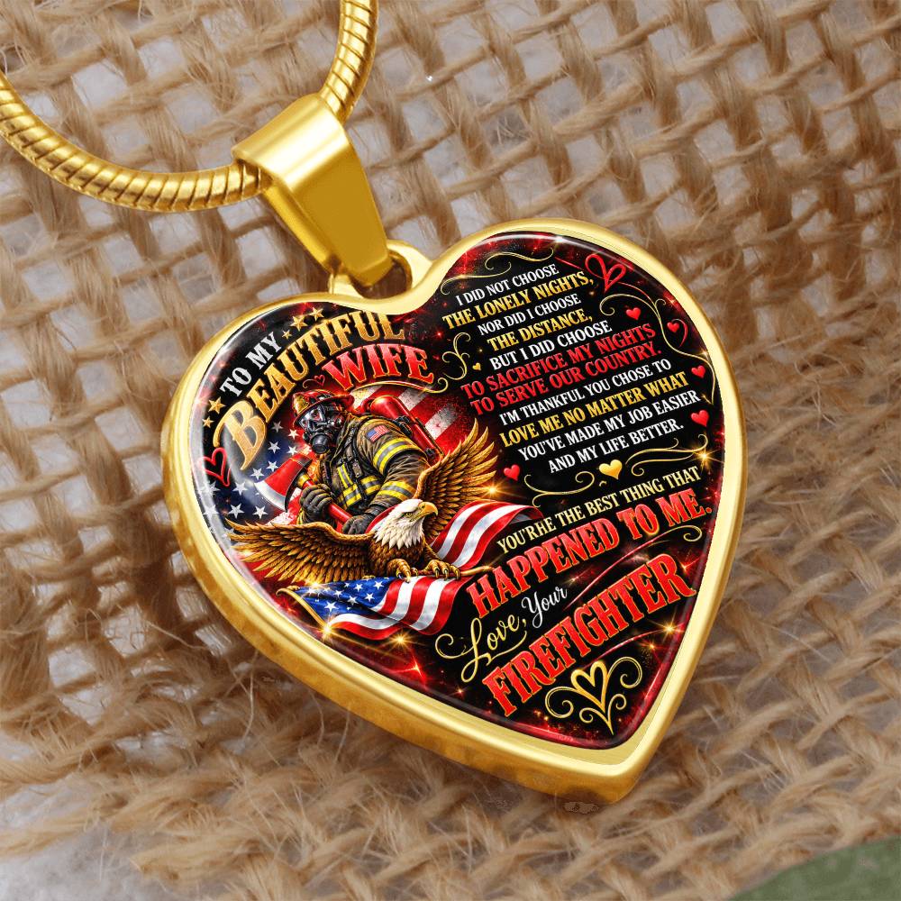 To My Beautiful Wife – Love, Your Firefighter – Patriotic Heart Necklace, Firefighter Wife Appreciation Gift