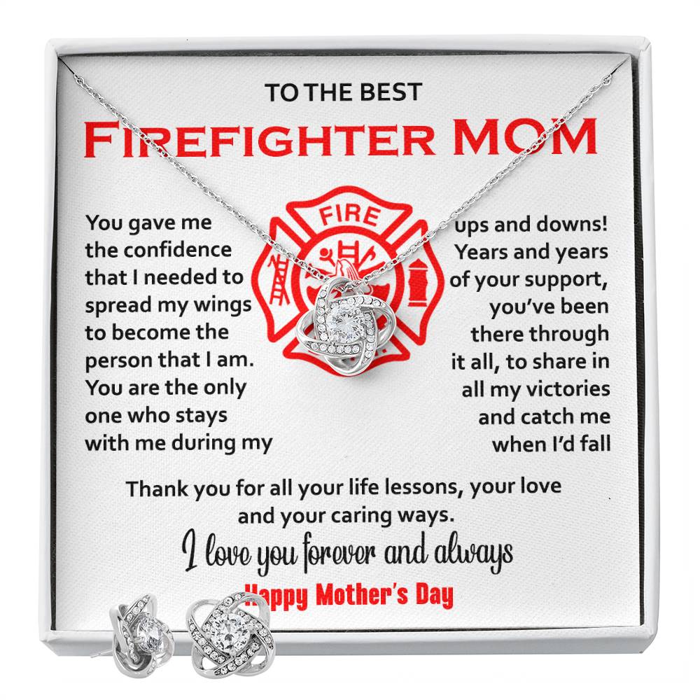 To The Best Firefighter Mom