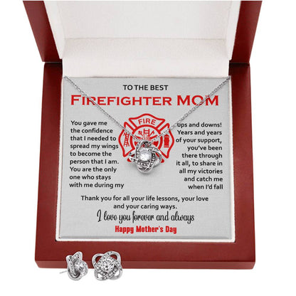 To The Best Firefighter Mom