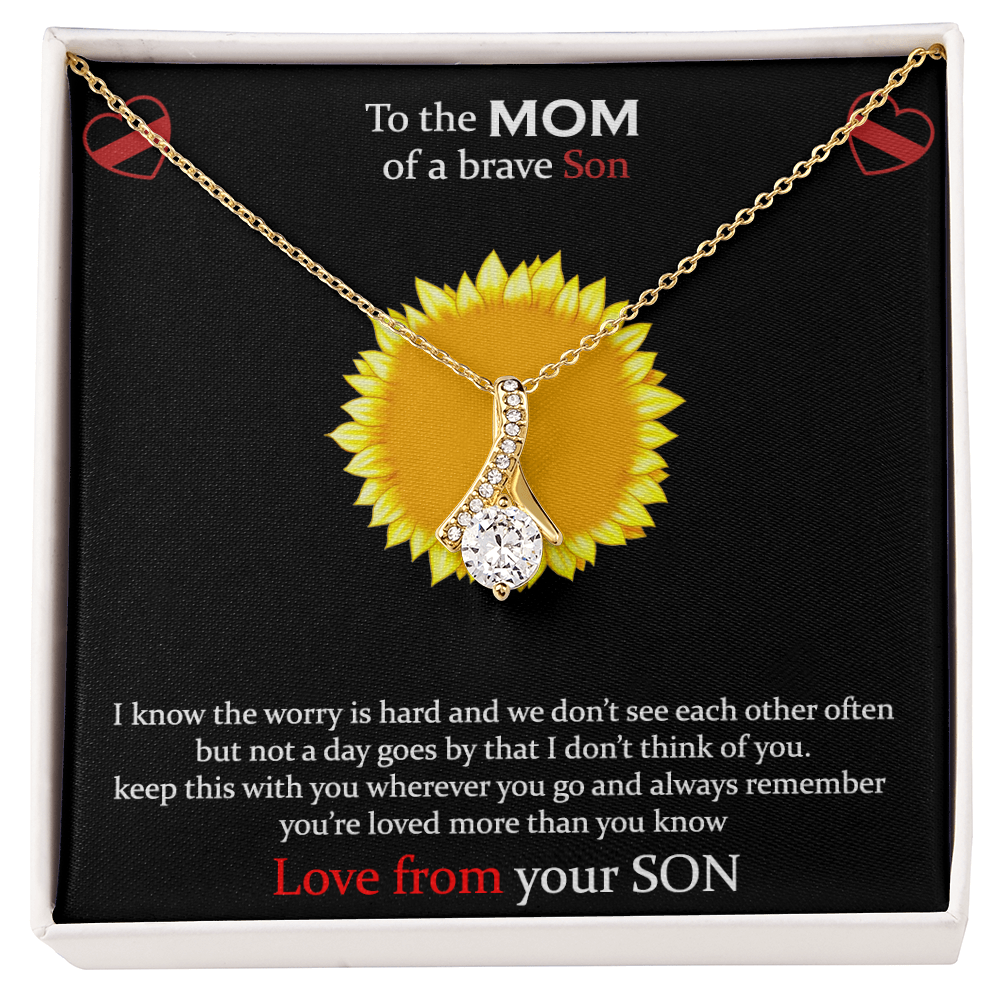 To the mom of a brave son