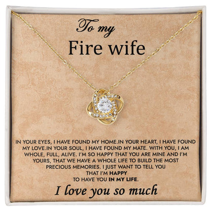 To My Fire Wife, I Love You So Much