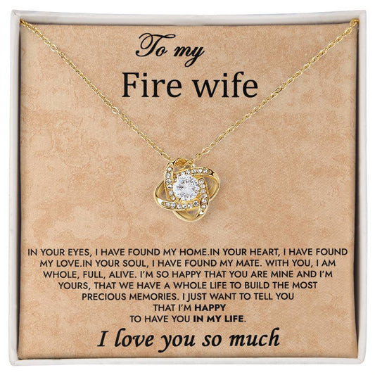 To My Fire Wife, I Love You So Much