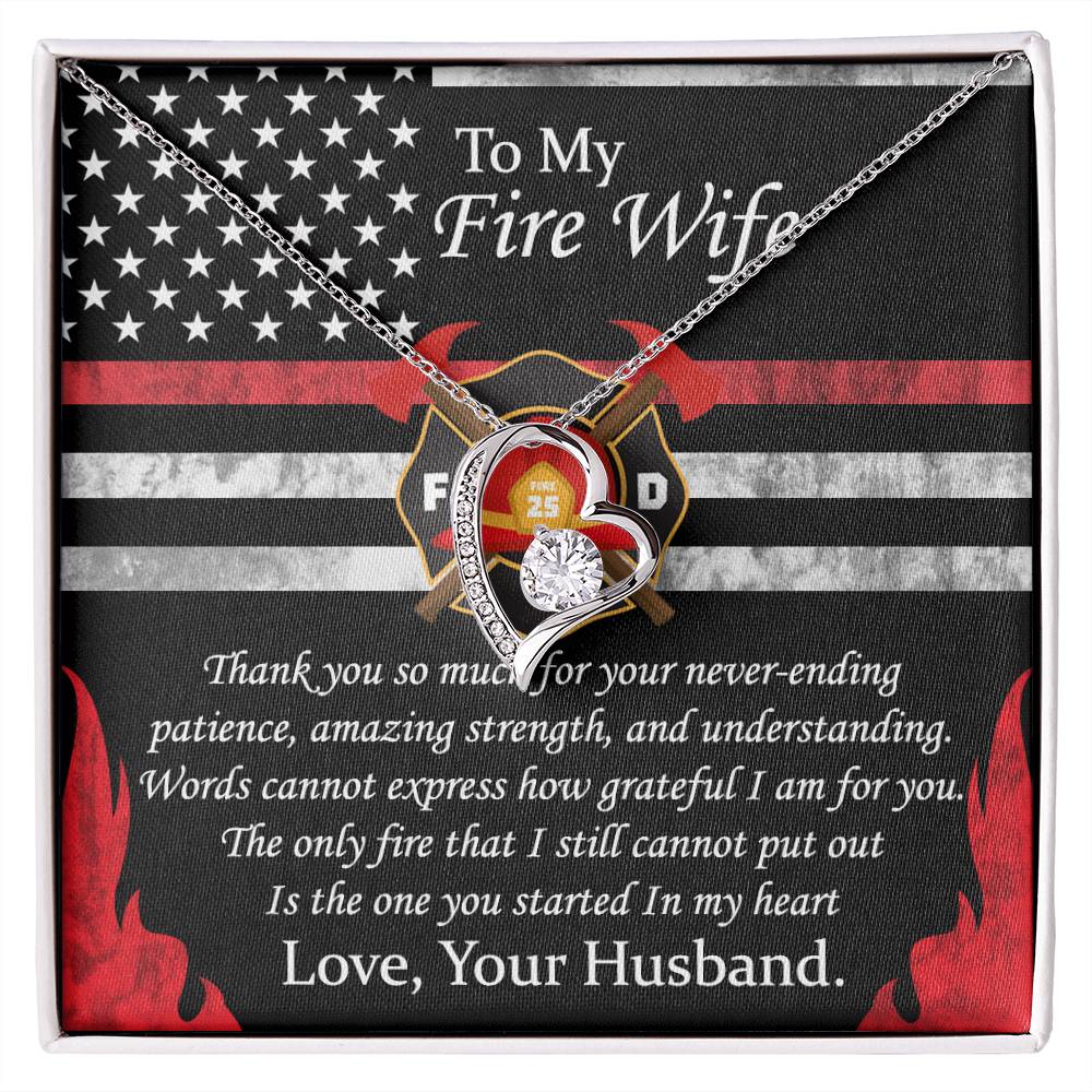 To My Fire Wife. Love, Your Husband