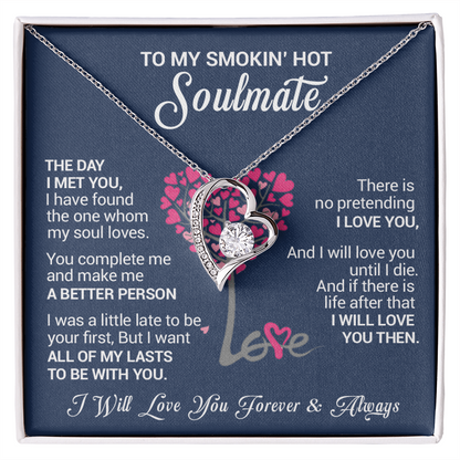 To my smokin' hot soulmate