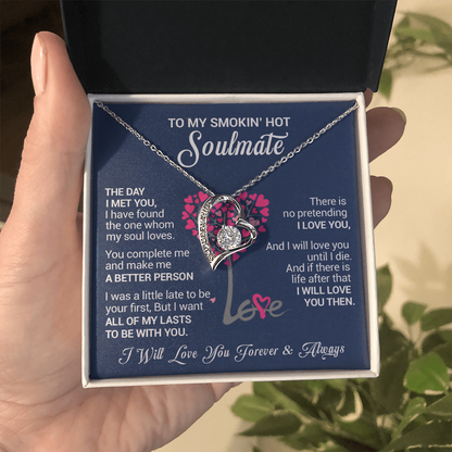 To my smokin' hot soulmate