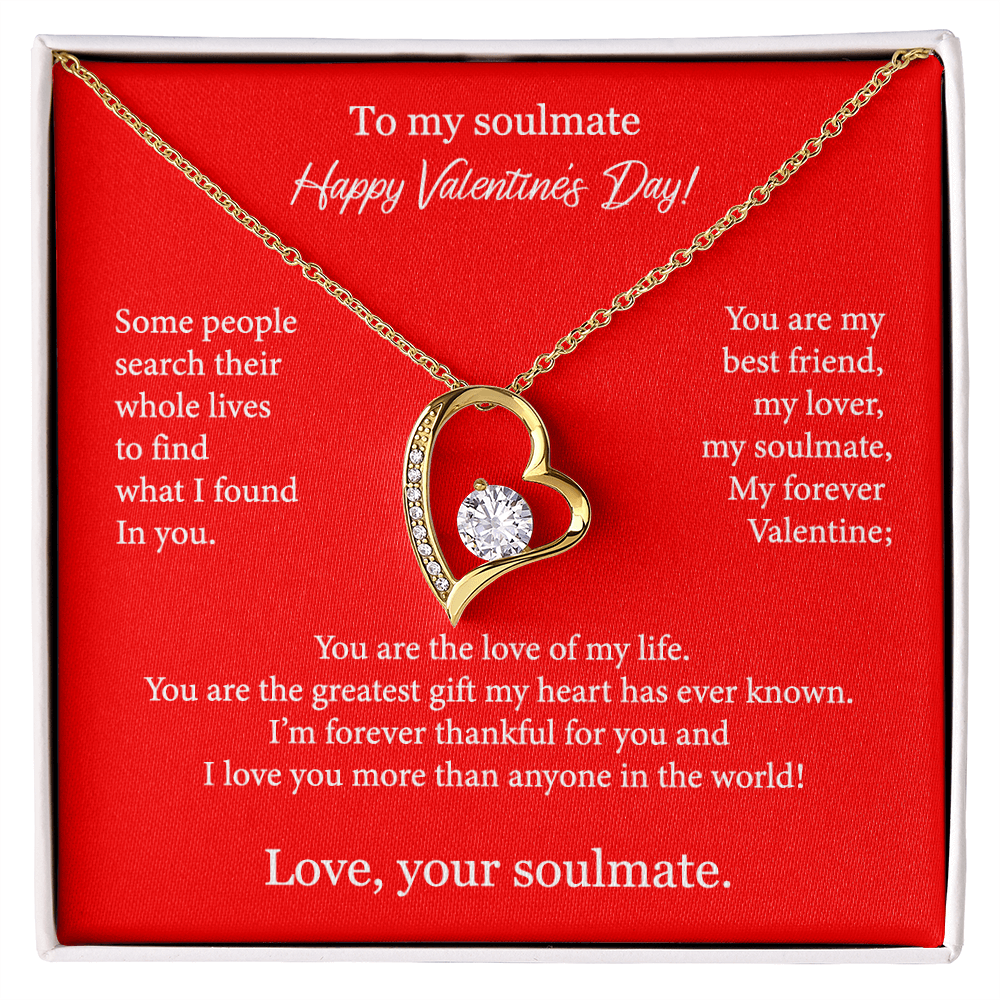 To my soulmate Happy Valentines day