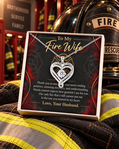 To My Fire Wife